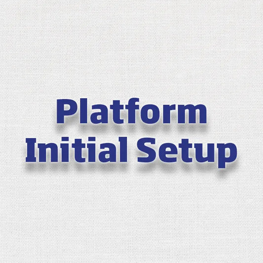 Platform Initial Setup